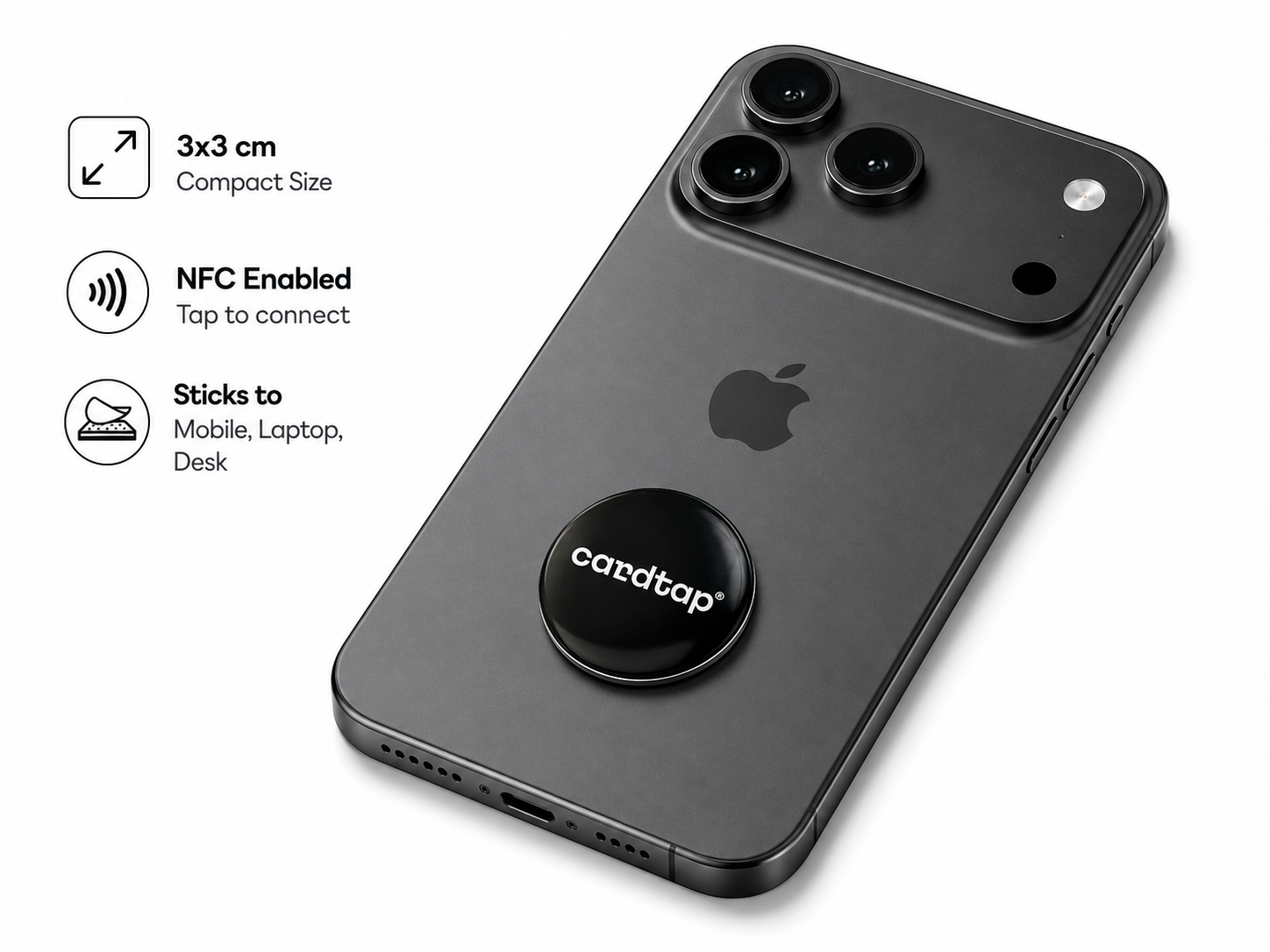 Cardtap NFC Smart Tag Black Edition on smartphone, featuring a compact 3x3 cm design with built-in NFC technology. Smart adhesive NFC sticker for phones, laptops, desks, and workspaces, enabling instant digital business card sharing, contact exchange, social media links, and contactless networking with a single tap